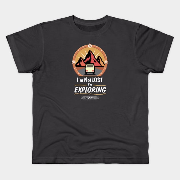 I'm Exploring, dark Kids T-Shirt by CampWestfalia